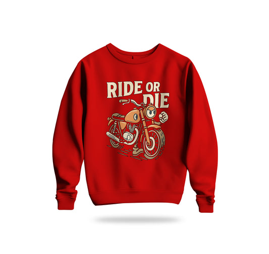 Ride or Die Sweatshirt Baskılı Bisiklet Yaka – Unisex Sweat Collection