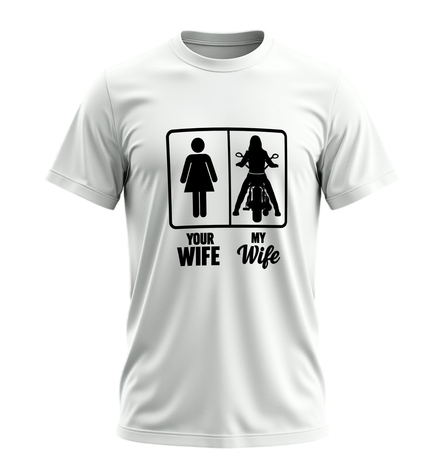 Your Wife - My Wife Motosiklet - Unisex Rahat Kalıp Baskılı Tişört - Moto Garage Collection