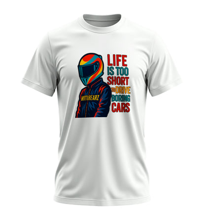 Life is Too Short - 10 Farklı Renk - Unisex Rahat Kalıp Baskılı Tişört - BearZ Collection
