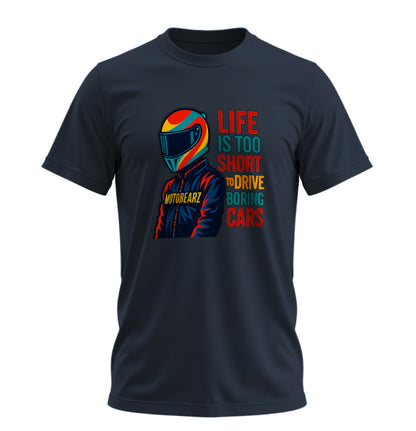 Life is Too Short - 10 Farklı Renk - Unisex Rahat Kalıp Baskılı Tişört - BearZ Collection