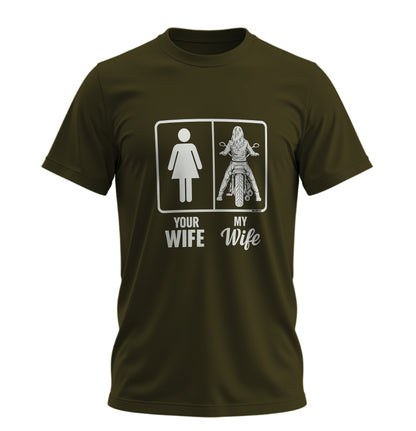 Your Wife - My Wife Motosiklet - Unisex Rahat Kalıp Baskılı Tişört - Moto Garage Collection
