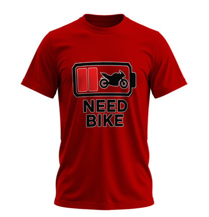 Need Bike - 10 Farklı Renk - Unisex Rahat Kalıp Baskılı Tişört - Moto Garage Collection
