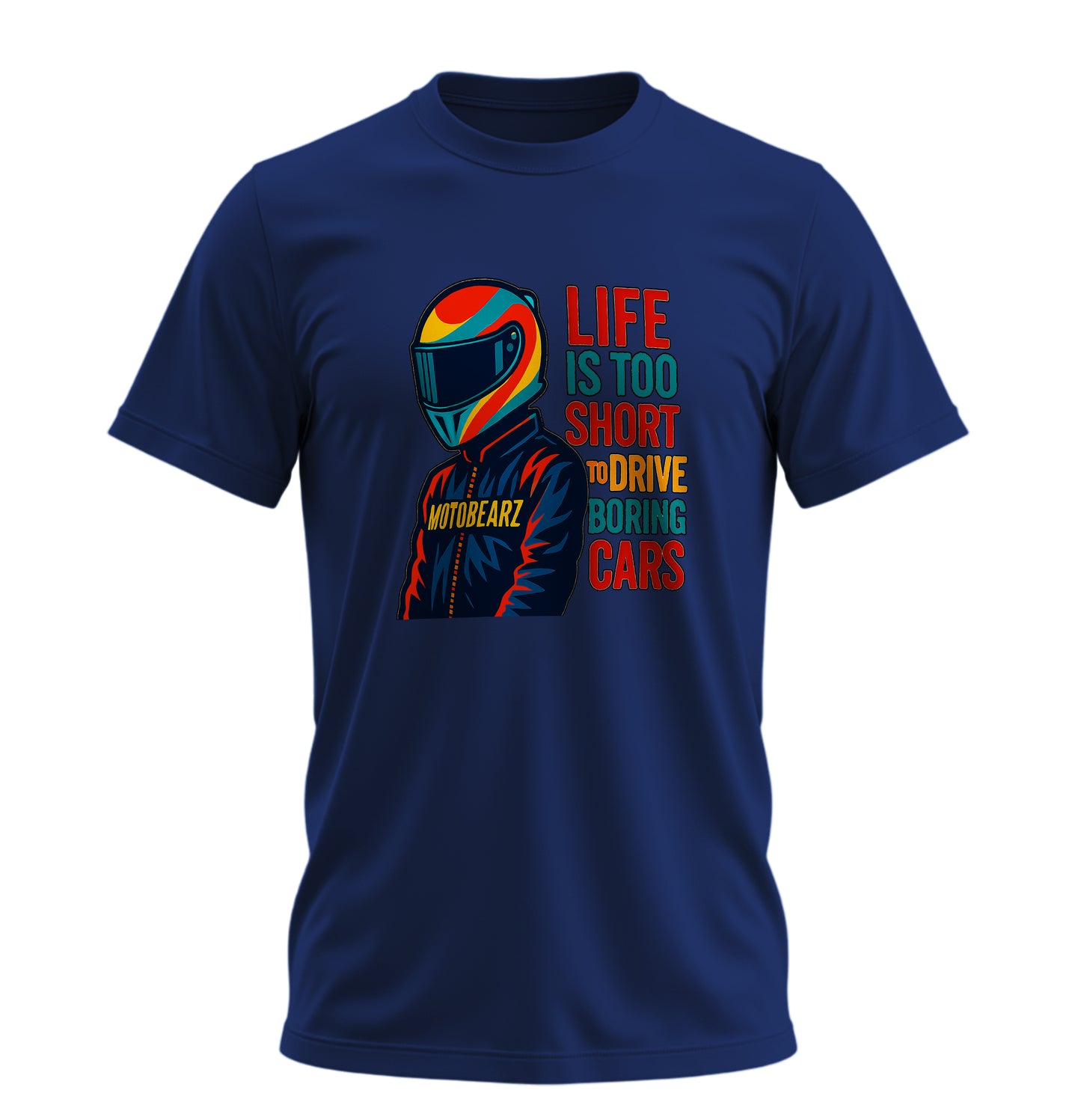 Life is Too Short - 10 Farklı Renk - Unisex Rahat Kalıp Baskılı Tişört - BearZ Collection