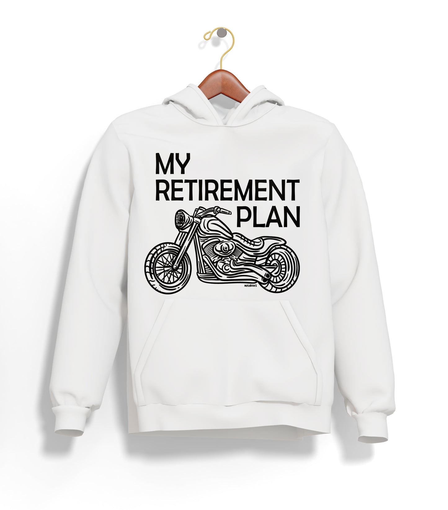 Benim Emeklilik Planım - My Retirement Plan Hoodie – Şardonlu Kalın Unisex Motosiklet Kapüşonlu Sweatshirt - Hoodie Collection