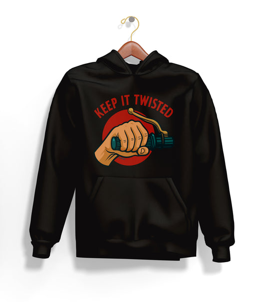 Keep It Twisted Hoodie – Şardonlu Kalın Unisex Motosiklet Kapüşonlu Sweatshirt - Hoodie Collection
