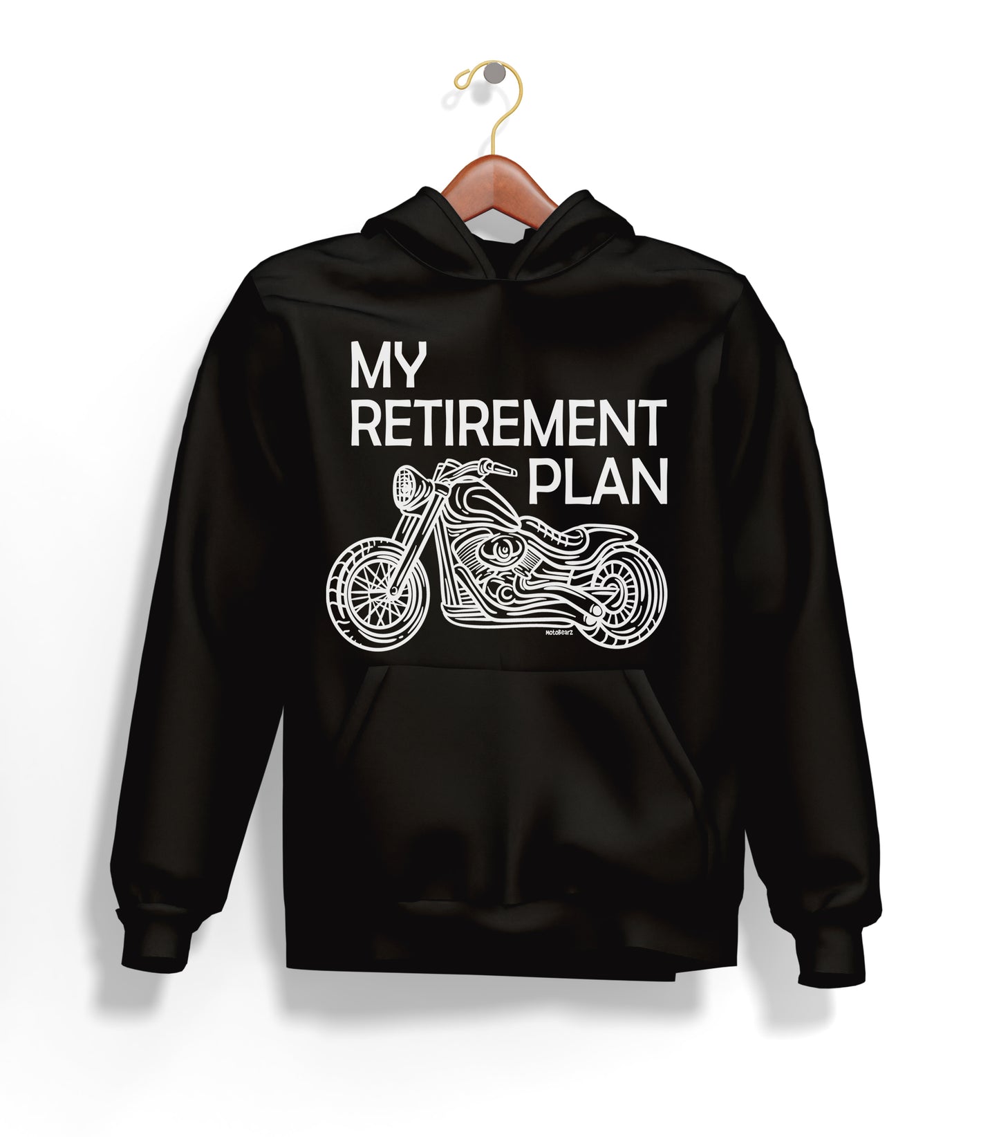 Benim Emeklilik Planım - My Retirement Plan Hoodie – Şardonlu Kalın Unisex Motosiklet Kapüşonlu Sweatshirt - Hoodie Collection