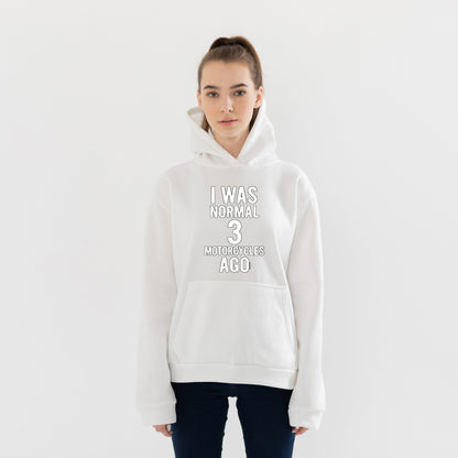 3 Motosiklete Kadar Normaldim Hoodie – Şardonlu Kalın Unisex Motosiklet Kapüşonlu Sweatshirt - Hoodie Collection